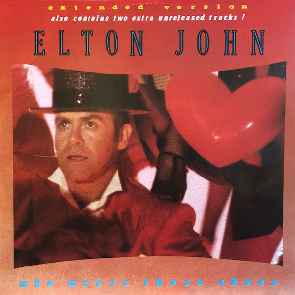 Elton John :  Who Wears These Shoes (12", Maxi)