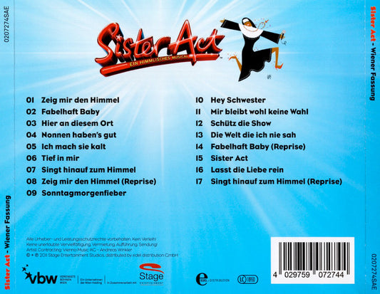 Vereinigte Bühnen Wien In Zusammenarbeit Mit Whoopi Goldberg & Joop Van Den Ende : Sister Act (Ein Himmlisches Musical) - Wiener Fassung (CD, Album)