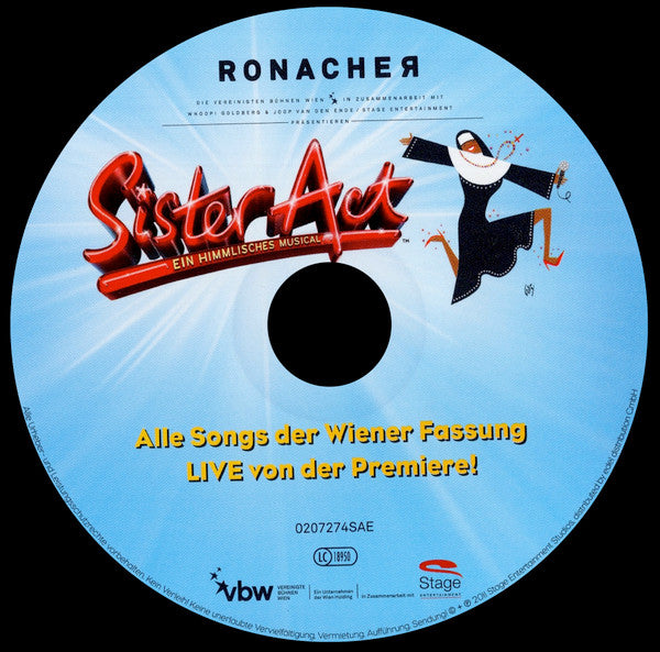 Vereinigte Bühnen Wien In Zusammenarbeit Mit Whoopi Goldberg & Joop Van Den Ende : Sister Act (Ein Himmlisches Musical) - Wiener Fassung (CD, Album)