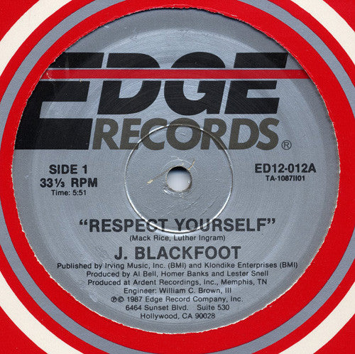 J. Blackfoot : Respect Yourself / Breaking The Monotony (12")