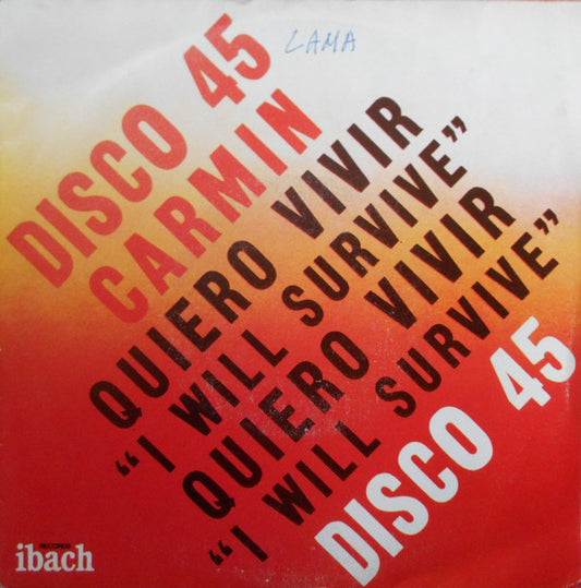 Carmin (2) : Quiero Vivir "I Will Survive" (7", Single)