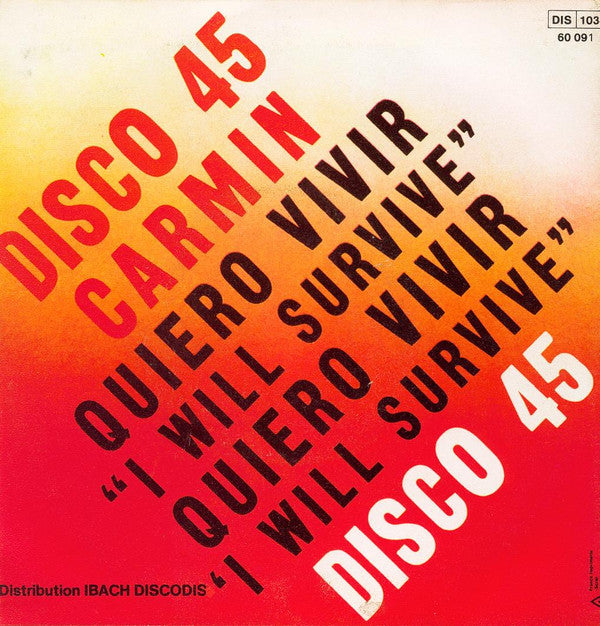Carmin (2) : Quiero Vivir "I Will Survive" (7", Single)