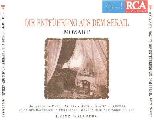 Wolfgang Amadeus Mozart – Edita Gruberova · Gudrun Ebel · Francisco Araiza · Norbert Orth · Roland Bracht · Harald Leipnitz · Chor Des Bayerischen Rundfunks · Münchner Rundfunkorchester · Heinz Wallberg : Die Entführung Aus Dem Serail (2xCD, Album, RE, RM)