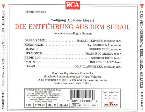 Wolfgang Amadeus Mozart – Edita Gruberova · Gudrun Ebel · Francisco Araiza · Norbert Orth · Roland Bracht · Harald Leipnitz · Chor Des Bayerischen Rundfunks · Münchner Rundfunkorchester · Heinz Wallberg : Die Entführung Aus Dem Serail (2xCD, Album, RE, RM)
