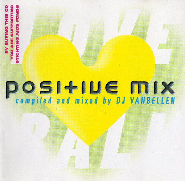 DJ Van Bellen : Positive Mix (CD, Comp, Mixed)