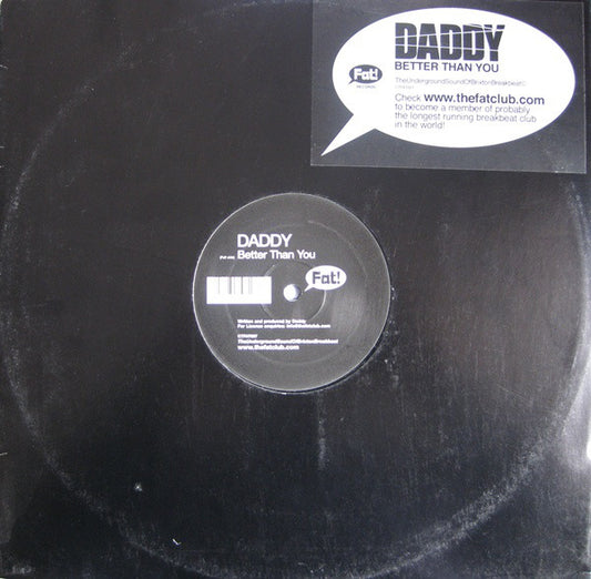 Daddy : Better Than You (12", S/Sided)