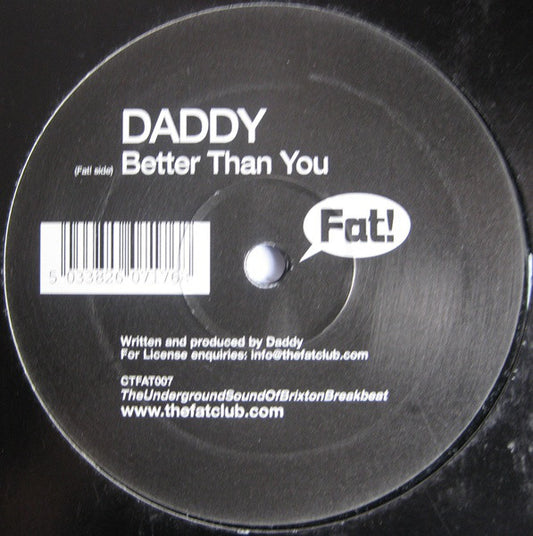 Daddy : Better Than You (12", S/Sided)