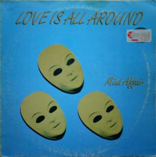 Mind Affair : Love Is All Around (12")