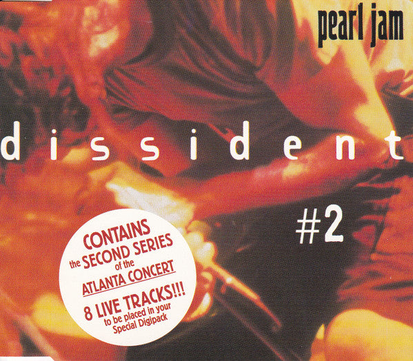 Pearl Jam : Dissident - Live In Atlanta #2 (CD, Maxi, CD2)