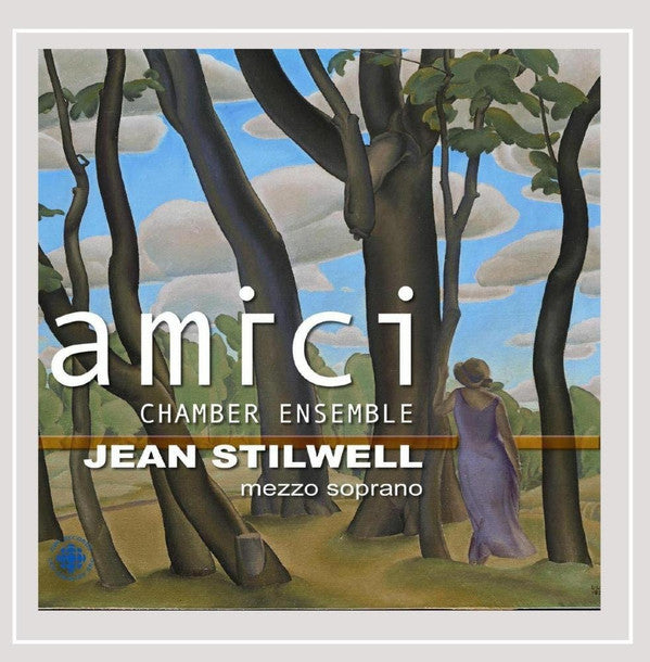 various / Amici Ensemble, Jean Stilwell : Amici / Jean Stilwell (CD, Album)