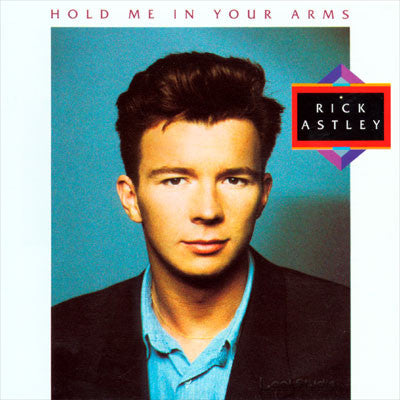 Rick Astley : Hold Me In Your Arms (CD, Album)