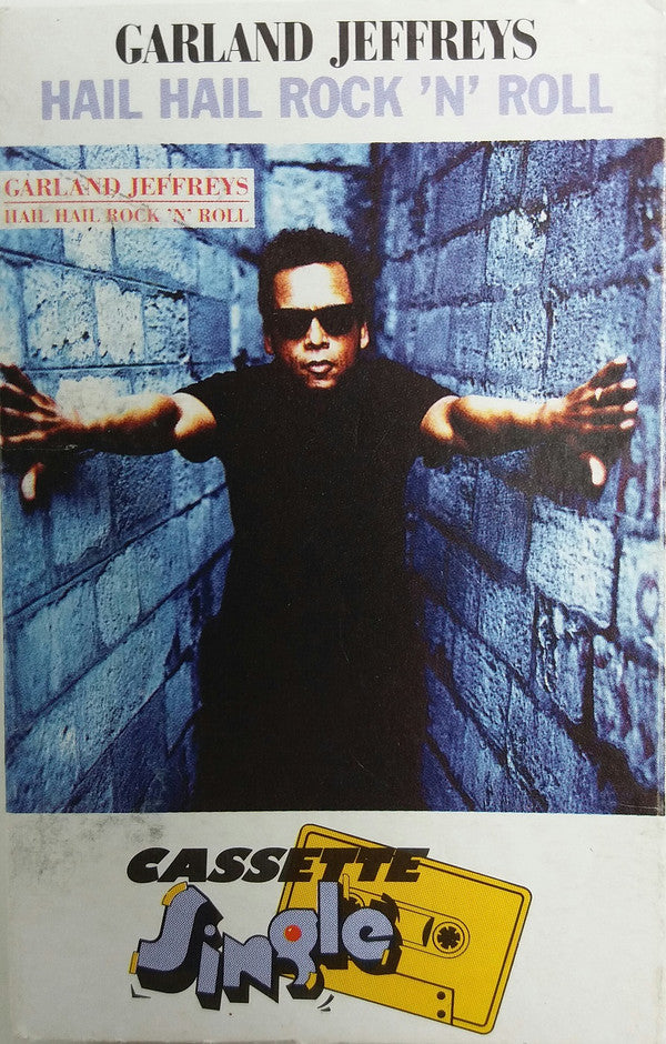 Garland Jeffreys : Hail Hail Rock 'N' Roll (Cass, Single)
