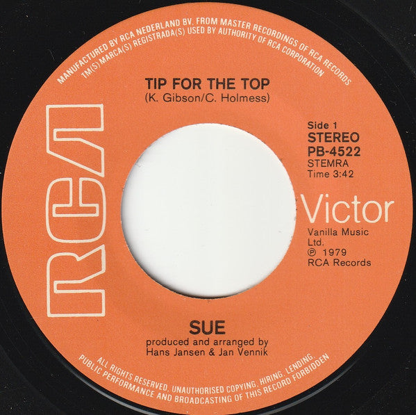 Sue Chaloner : Tip For The Top / Don't Leave Me Now (7", Single)