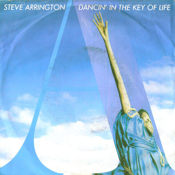 Steve Arrington : Dancin' In The Key Of Life (7", Single)