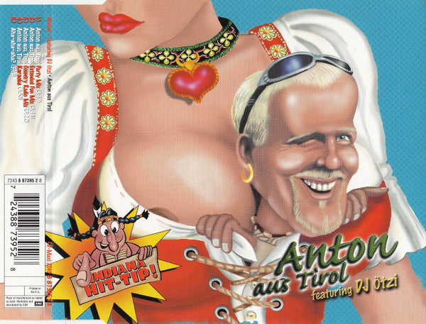 Anton Feat. DJ Ötzi : Anton Aus Tirol (CD, Maxi)