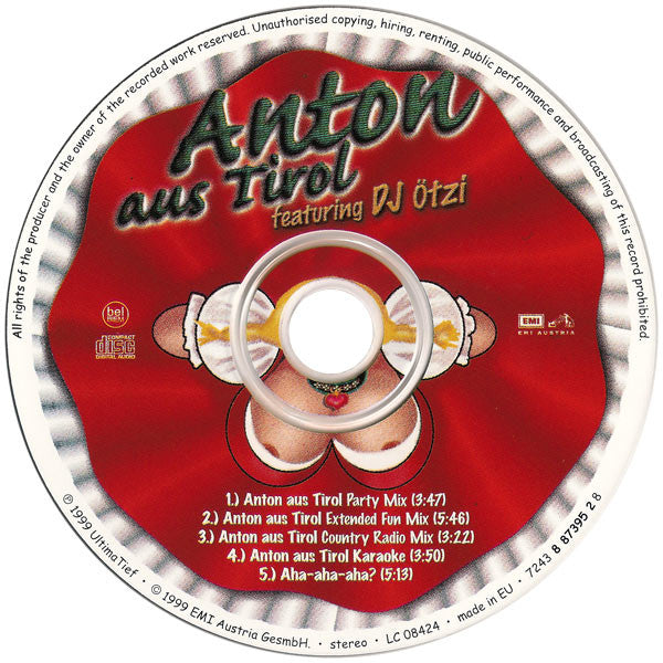 Anton Feat. DJ Ötzi : Anton Aus Tirol (CD, Maxi)