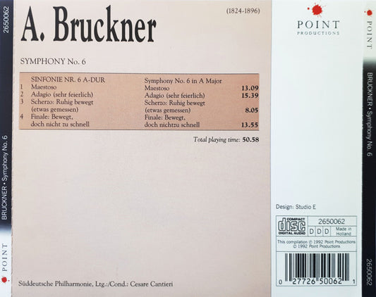 Anton Bruckner, Süddeutsche Philharmonie, Cesare Cantieri : Symphony No. 6 (CD)