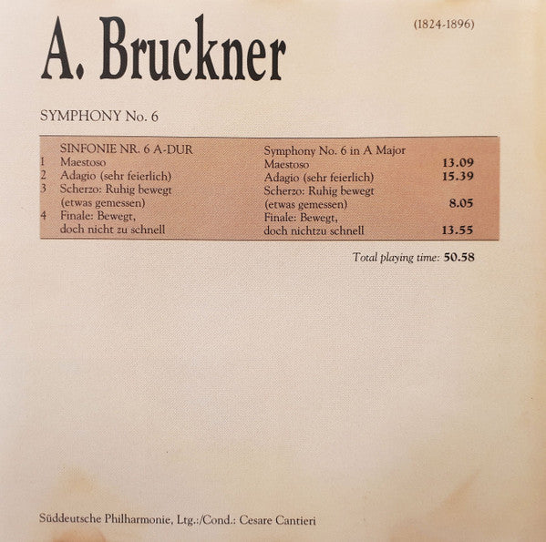 Anton Bruckner, Süddeutsche Philharmonie, Cesare Cantieri : Symphony No. 6 (CD)