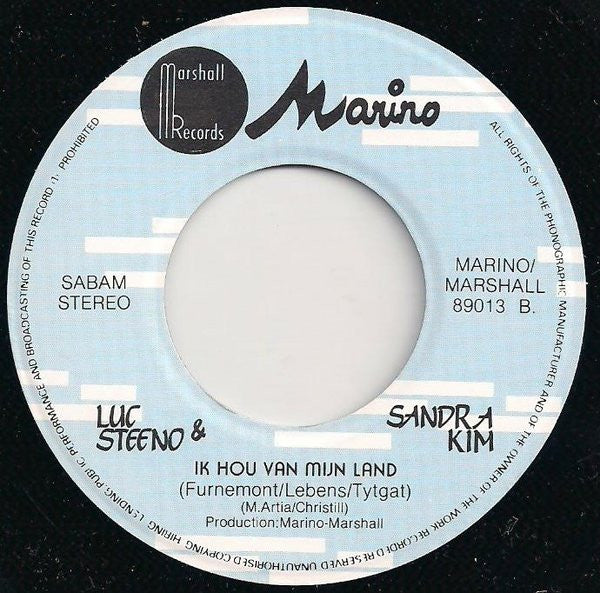 Luc Steeno & Sandra Kim : Bel Me, Schrijf Me (7", Single)