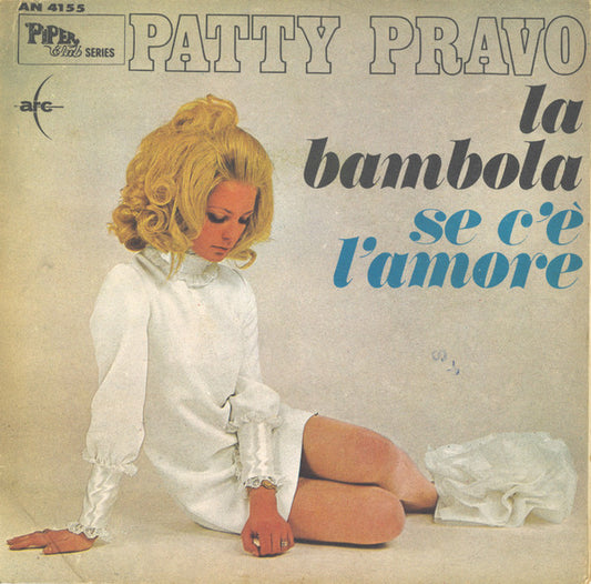 Patty Pravo : La Bambola / Se C'È L'Amore (7", Single, Mono)