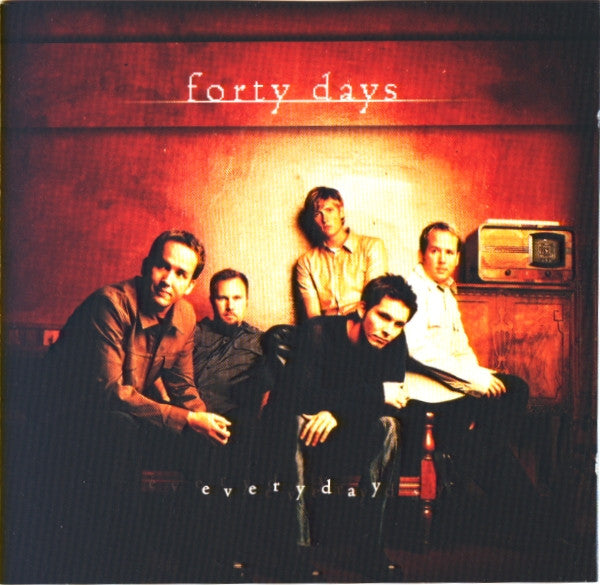 Forty Days : Everyday (CD, Album)