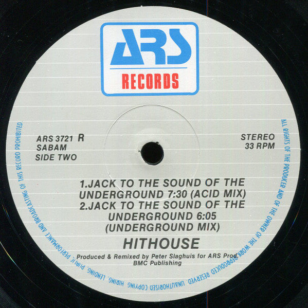 Hithouse : Jack To The Sound Of The Underground (Acid Mix) (12")