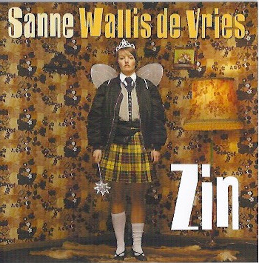 Sanne Wallis de Vries : Zin (2xCD)