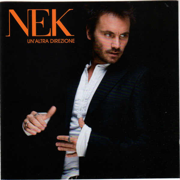 Nek : Un'Altra Direzione (CD, Album)