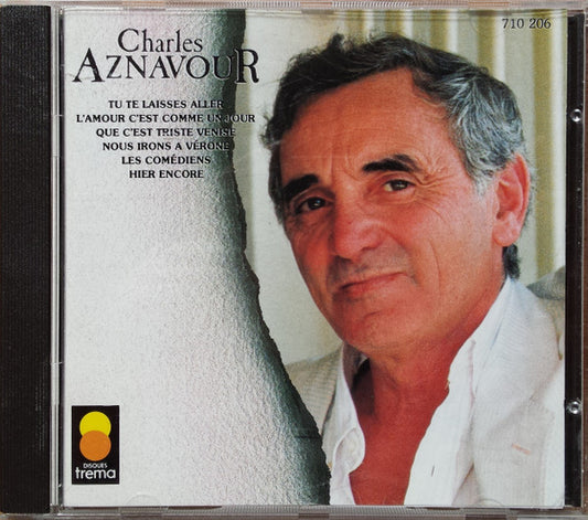 Charles Aznavour : Charles Aznavour (Tu Te Laisses Aller) (CD, Comp)
