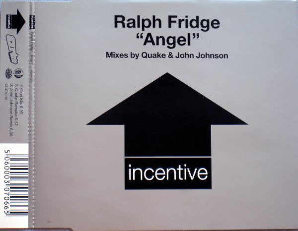 Ralph Fridge : Angel (Mixes By Quake & John Johnson) (CD, Single)