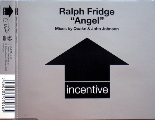 Ralph Fridge : Angel (Mixes By Quake & John Johnson) (CD, Single)
