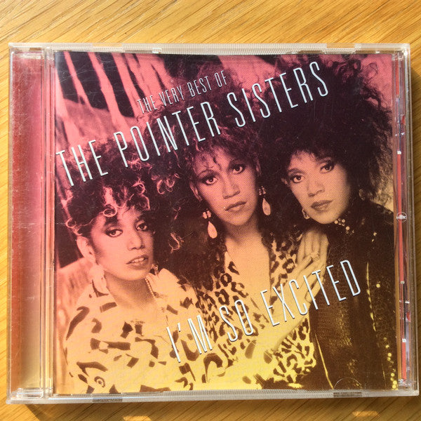 Pointer Sisters : I'm So Excited - The Very Best Of The Pointer Sisters (CD, Comp)