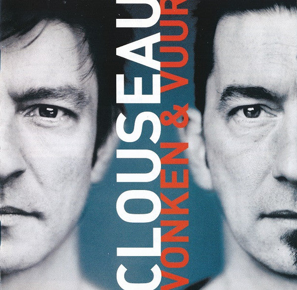 Clouseau : Vonken & Vuur (CD, Album, Enh)