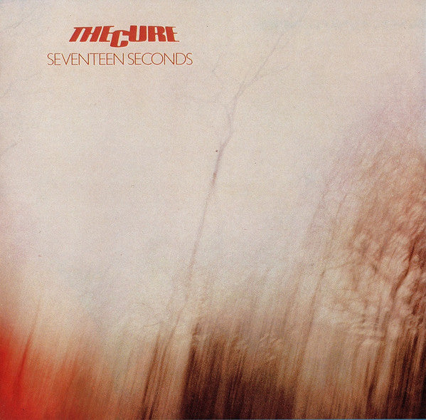 The Cure : Seventeen Seconds (CD, Album, RE, SRC)