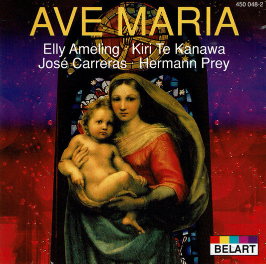 Elly Ameling, Kiri Te Kanawa, José Carreras, Hermann Prey : Ave Maria (CD, Comp)