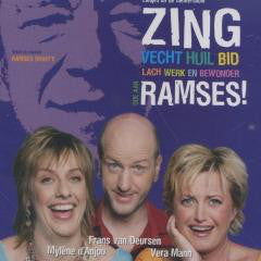 Mylène d'Anjou, Frans van Deursen, Vera Mann : Zing Vecht Huil Bid Lach Werk En Bewonder (Liedjes Uit De Theatershow "Ramses!") (CD, Album)