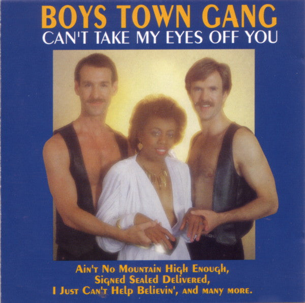 Boys Town Gang : Can't Take My Eyes Off You (CD, Comp)