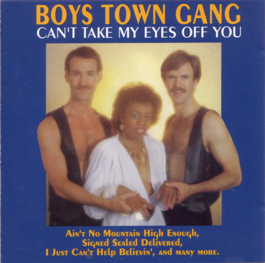 Boys Town Gang : Can't Take My Eyes Off You (CD, Comp)