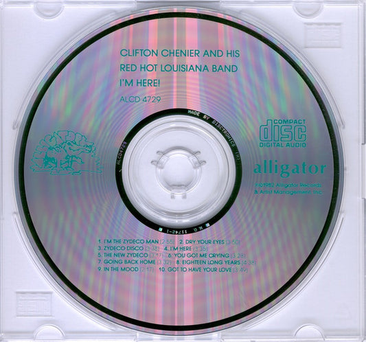 Clifton Chenier And His Red Hot Louisiana Band : I'm Here (CD, Album)