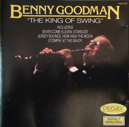 Benny Goodman : The King Of Swing (CD, Comp, RM)