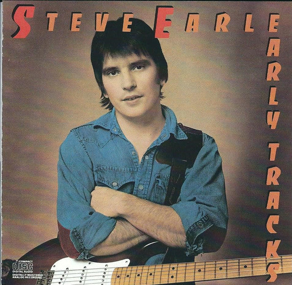 Steve Earle : Early Tracks (CD, Album)