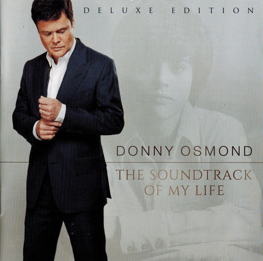 Donny Osmond : The Soundtrack Of My Life (CD, Album, Dlx)