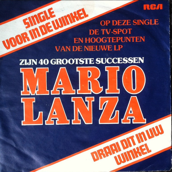 Mario Lanza : Tv-spot En Hoogtepunten Van De Elpee "Zijn Grootste Successen" (7", Single, Promo)