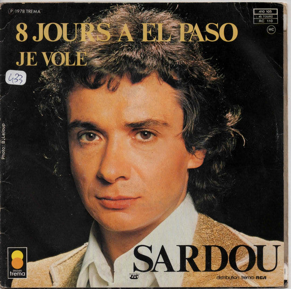 Michel Sardou : Je Vole (7", Single, Dis)