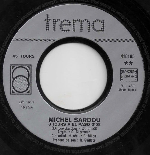 Michel Sardou : Je Vole (7", Single, Dis)