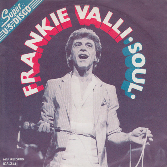 Frankie Valli : Soul (7", Single)
