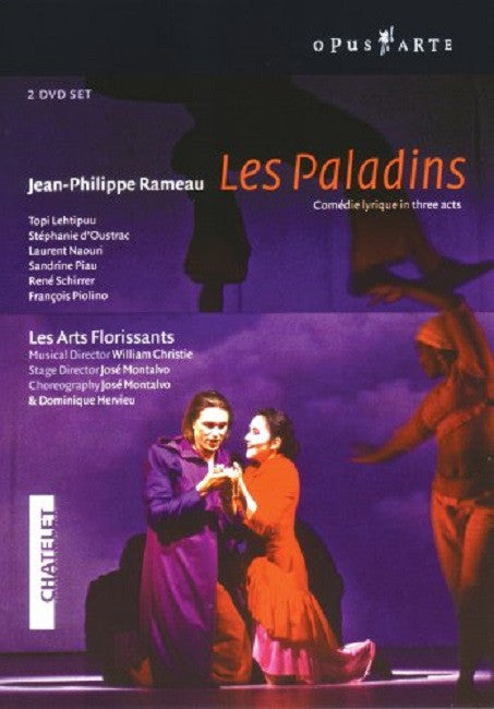 Jean-Philippe Rameau, Topi Lehtipuu, Stéphanie d'Oustrac, Laurent Naouri, Sandrine Piau, René Schirrer, François Piolino, Les Arts Florissants , Musical Director: William Christie , Stage Director: José Montalvo : Les Paladins - Comédie Lyrique In Three Acts (2xDVD-V, NTSC)