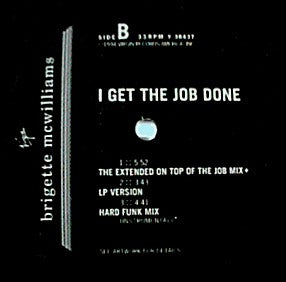 Brigette McWilliams : I Get The Job Done (12", Single)