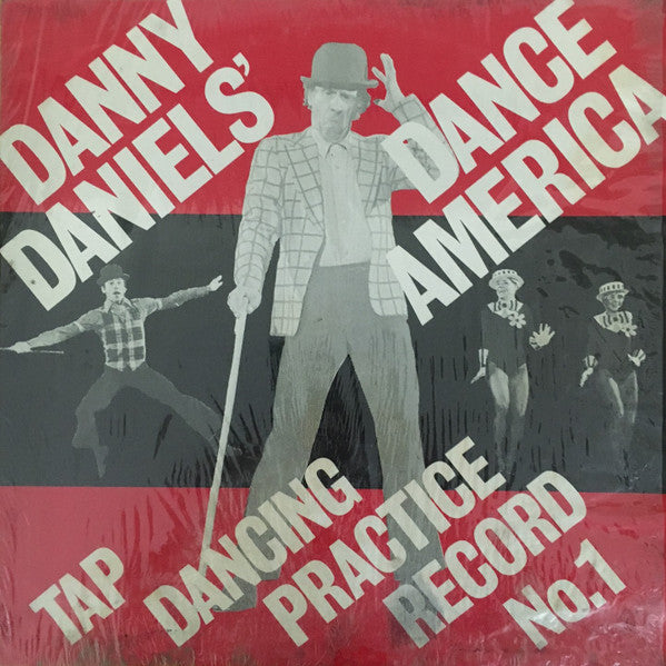 Danny Daniels (6) : Dance America - Tap Dancing Practice Record No.1 (LP)