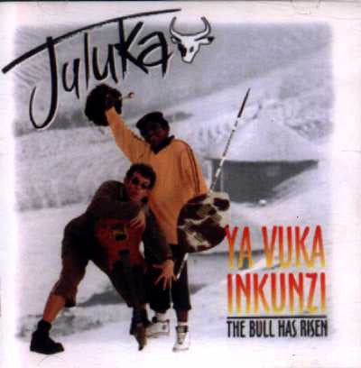 Juluka : Ya Vuka Inkunzi = The Bull Has Risen (CD, Album)